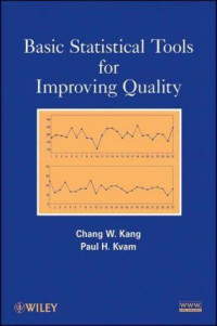 BASIC STATISTICAL TOOLS FOR IMPROVING QUALITY