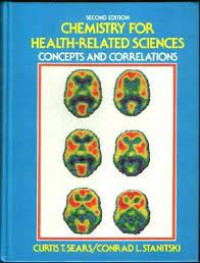 Chemistry For Health-Related Sciences : Consepts And Correlation