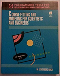 C CURVE FITTING AND MODELING FOR SCIENTISTS AND ENGINEERINGS