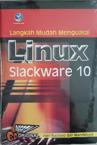 langkah Mudah Menguasia Linux Slackware 10