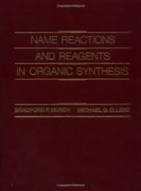 Name Reactions And Reagents In Organic Synthesis