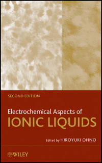 Electrochemical Aspects Of Ionic Liquds