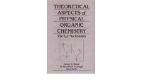 Theoritical Aspect Of Physical Organic Chemistry