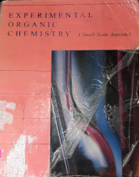 Experimental Organic Chemistry : A Small-Scale Approach