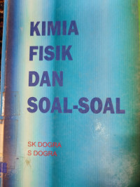 Kimia Fisik Dan Soal-Soal