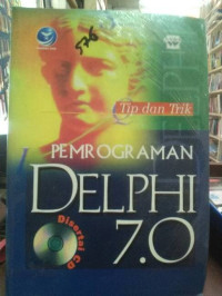 Tip & Trik Pemrograman Delphi 7.0