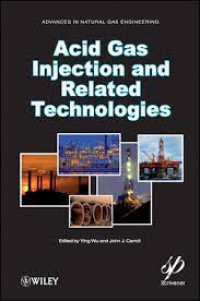 Acid Gas Injection And Related Technologies