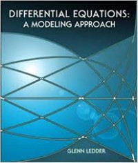 Differential Equations, A Modeling Approach