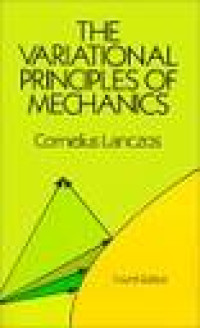 The Variational Principles of Mechanics