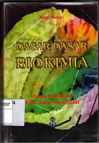 Dasar-Dasar Biokimia