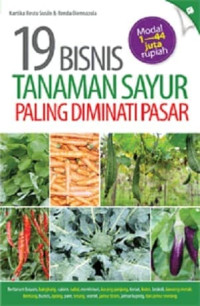 19 bisnis tanaman sayur paling diminati pasar