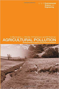 Agricultural pollution: environmental problems and practical solutions