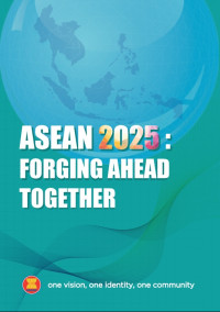 Asean 2025: Forging ahead together