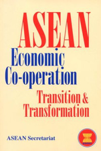 Asean economic co-operation transition and transformation