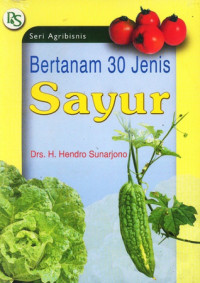 Bertanam 30 jenis sayuran