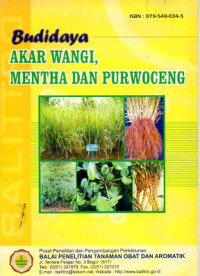 Budidaya akar wangi, mentha dan purwoceng