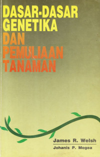 Dasar-dasar genetika dan pemuliaan tanaman