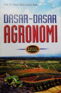 Dasar - dasar agronomi