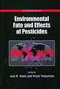 Environmental fate and effects of pesticides