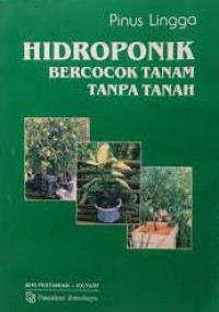 Hidroponik bercocok tanam tanpa tanah