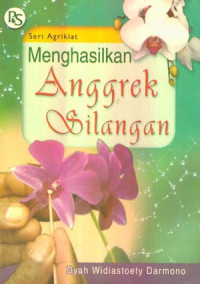 Menghasilkan anggrek silangan