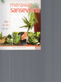 Merawat sansevieria