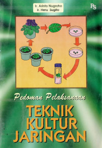 Pedoman pelaksanaan teknik kultur jaringan