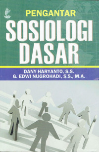 Pengantar sosiologi dasar