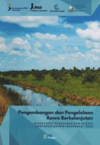 Pengembangan dan pengelolaan rawa berkelanjutan