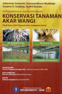 Pengembangan usaha pertanian konservasi tanaman akar wangi