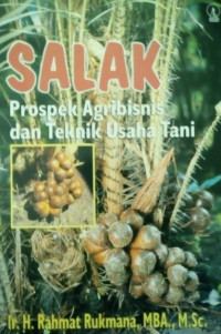 Salak prospek agribisnis dan teknik usaha tani