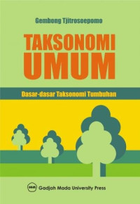 Taksonomi umum (dasar-dasar taksonomi tumbuhan)