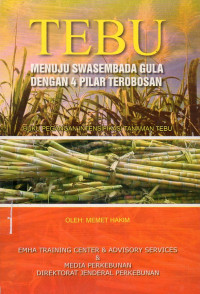 Tebu menuju swasembada gula dengan 4 pilar terobosan