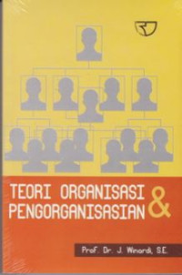 Teori organisasi dan pengorganisasian