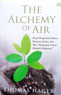 The alchemy of air