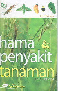 Hama dan penyakit tanaman