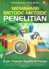 Memahami metode-metode penelitian