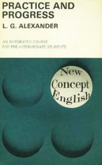 Practice and progress: an integrated course for pre-intermediate students