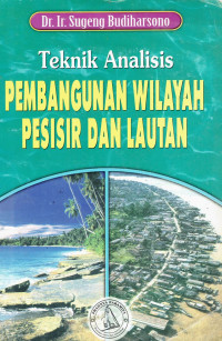 Teknik alisis pembangunan wilayah pesisir dan lautan