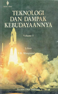 Teknologi dan dampak kebudayaannya