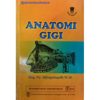 Anatomi Gigi