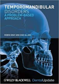 Temporomandibular Disorders: A Problem-Based Approach