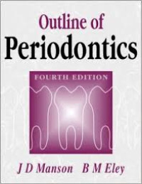 Outline of Periodontics, 3e (J.D Manson, B.M Eley)