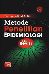 Metode Penelitian Epidemiologi, edisi Revisi (HASMI)