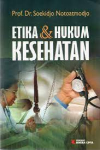 Etika dan Hukum Kesehatan