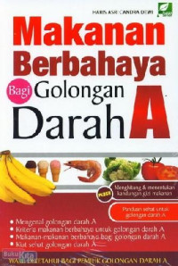 Makanan Berbahaya bagi Golongan Darah A