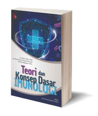 Teori dan Konsep Dasar Imunologi