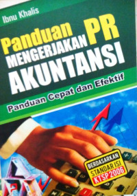 Panduan PR Mengerjakan Akutansi Panduan Cepet dan Efektif