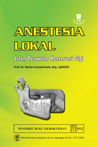 Anestesia Lokal dalam Perawatan Konservasi gigi