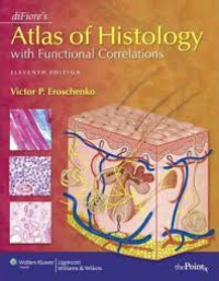 diFiore's Atlas of Histology, 11 e (VICTOR P. EROSCHENKO)